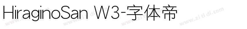 HiraginoSan W3字体转换